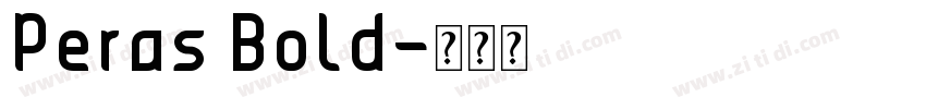 Peras Bold字体转换